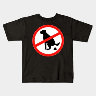 No Dog Poop Kids T-Shirt